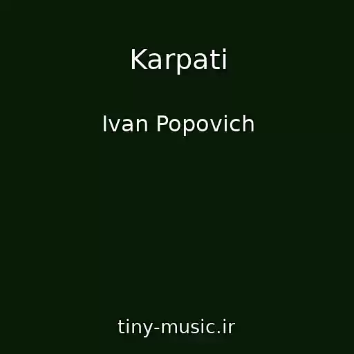 کاور آهنگ Karpati از Іvan Popovich