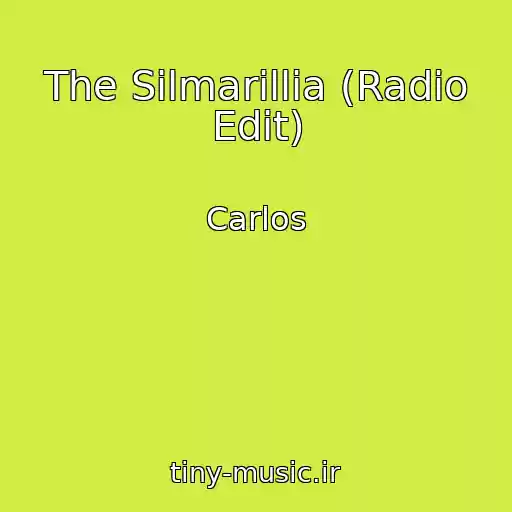کاور آهنگ The Silmarillia (Radio Edit) از Carlos