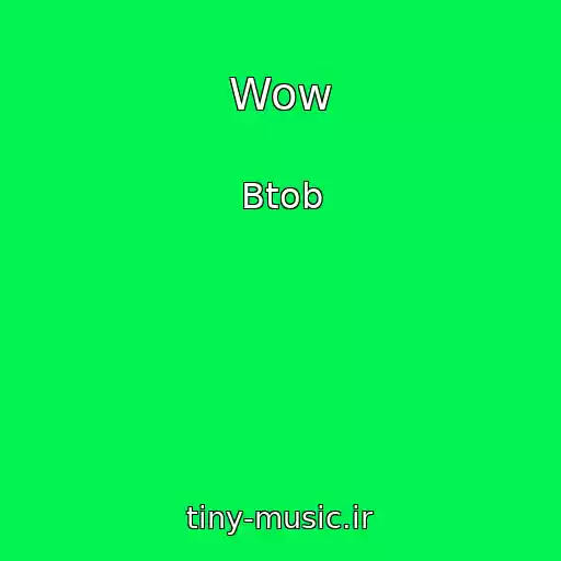 کاور آهنگ Wow از Btob