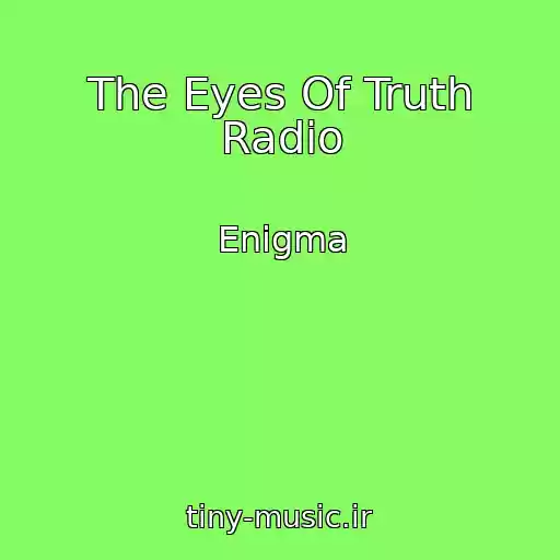 کاور آهنگ The Eyes Of Truth Radio از Enigma