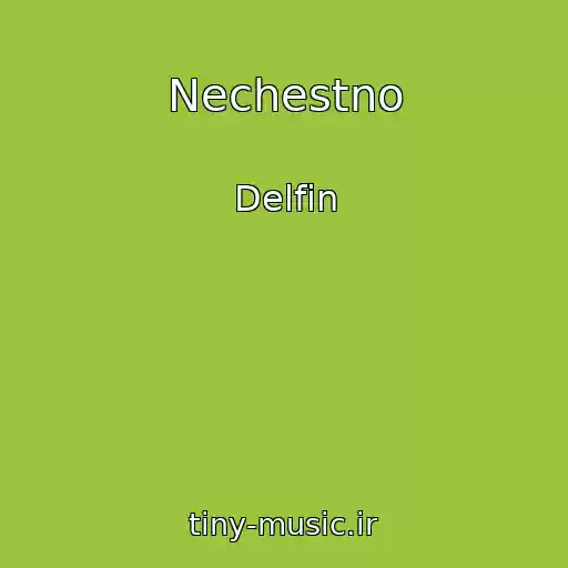 کاور آهنگ Nechestno از Delfin