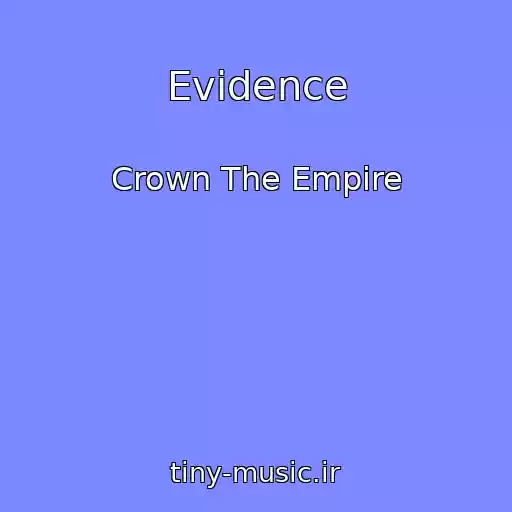 کاور آهنگ Evidence از Crown The Empire