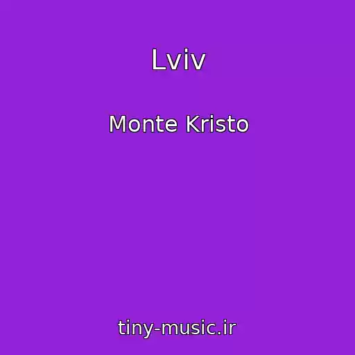 کاور آهنگ Lvіv از Monte Krіsto