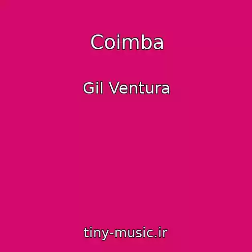 کاور آهنگ Coimba از Gil Ventura