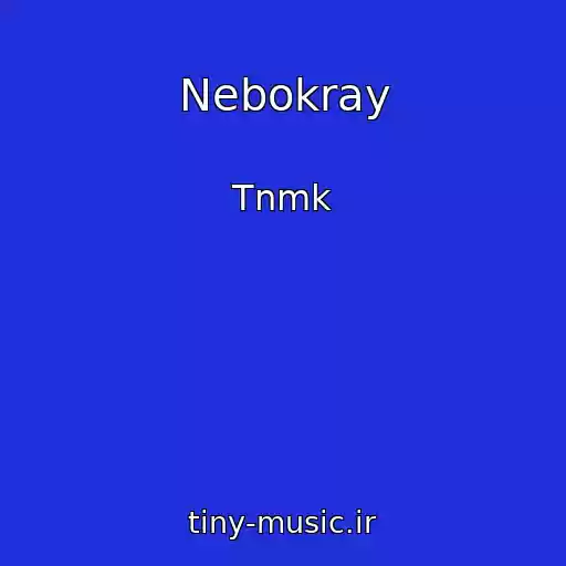 کاور آهنگ Nebokray از Tnmk