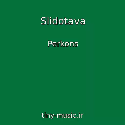 کاور آهنگ Slidotava از Perkons