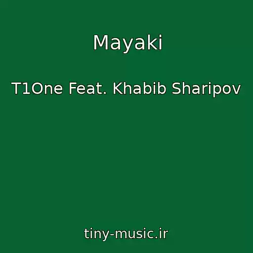 کاور آهنگ Mayaki از T1One Feat. Khabib Sharipov