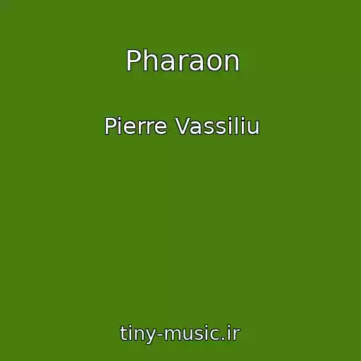 کاور آهنگ Pharaon از Pierre Vassiliu