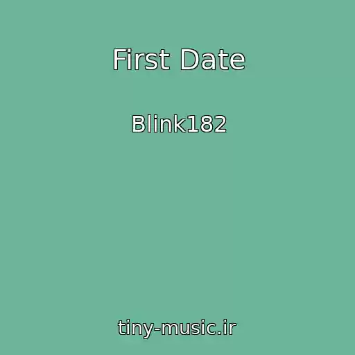 کاور آهنگ First Date از Blink182