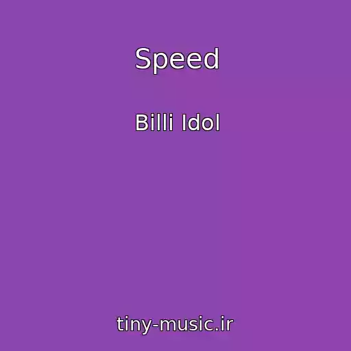 کاور آهنگ Speed از Billi Idol