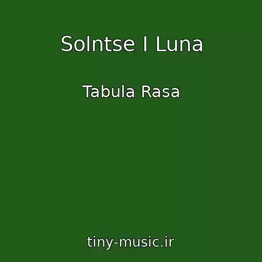 کاور آهنگ Solntse I Luna از Tabula Rasa