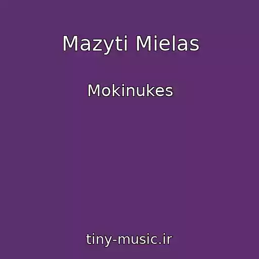 کاور آهنگ Mazyti Mielas از Mokinukes