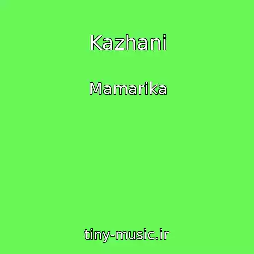 کاور آهنگ Kazhani از Mamarika