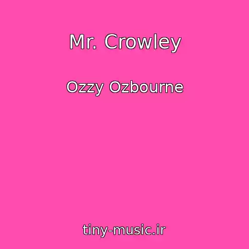 کاور آهنگ Mr. Crowley از Ozzy Ozbourne