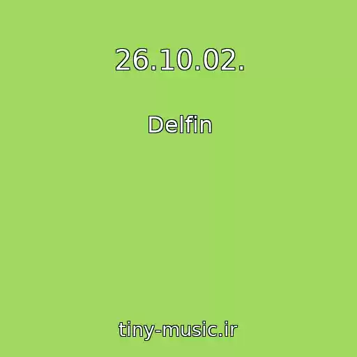 کاور آهنگ 26.10.02. از Delfin