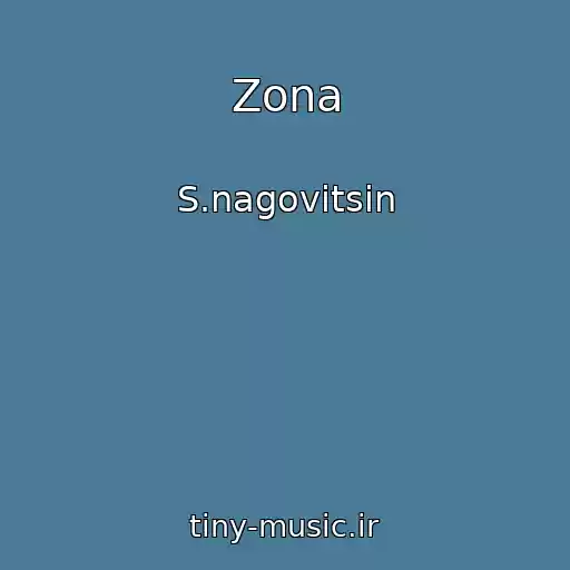 کاور آهنگ Zona از S.nagovitsin