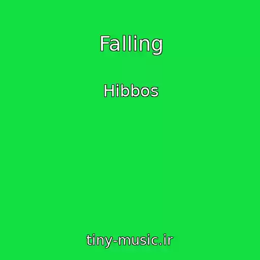 کاور آهنگ Falling از Hibbos