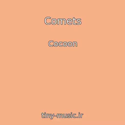 کاور آهنگ Comets از Cocoon