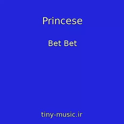 کاور آهنگ Princese از Bet Bet