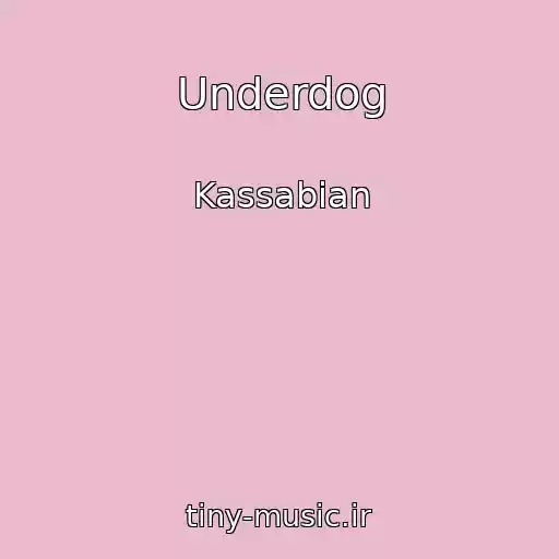 کاور آهنگ Underdog از Kassabian