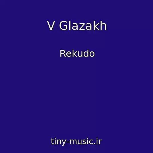 کاور آهنگ V Glazakh از Rekudo