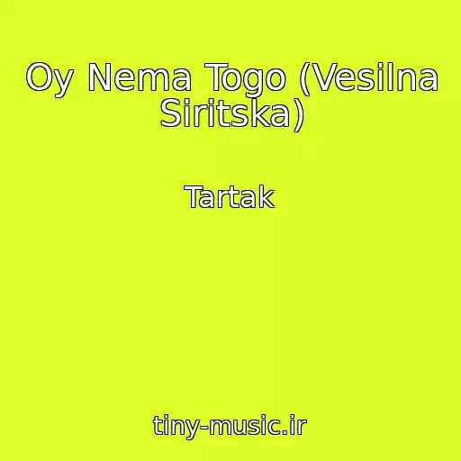 کاور آهنگ Oy Nema Togo (Vesіlna Sirіtska) از Tartak
