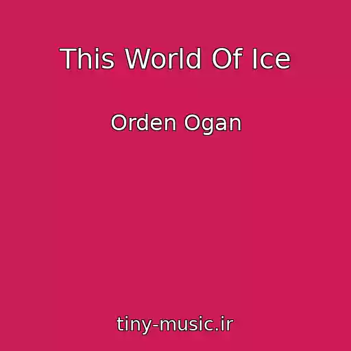 کاور آهنگ This World Of Ice از Orden Ogan