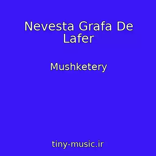 کاور آهنگ Nevesta Grafa De Lafer از Mushketery