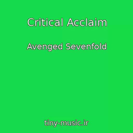 کاور آهنگ Critical Acclaim از Avenged Sevenfold