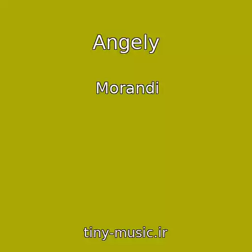 کاور آهنگ Angely از Morandi