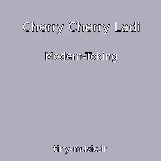 کاور آهنگ Cherry Cherry Ladi از Modern-Toking