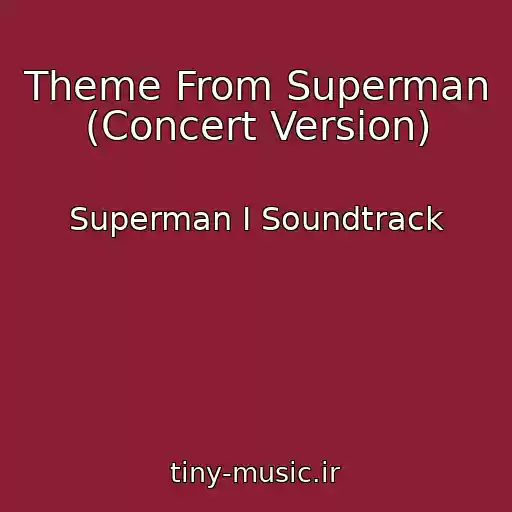 کاور آهنگ Theme From Superman  (Concert Version) از Superman I Soundtrack