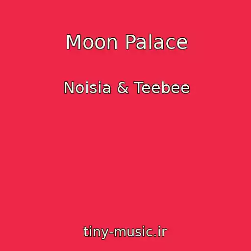 کاور آهنگ Moon Palace از Noisia & Teebee