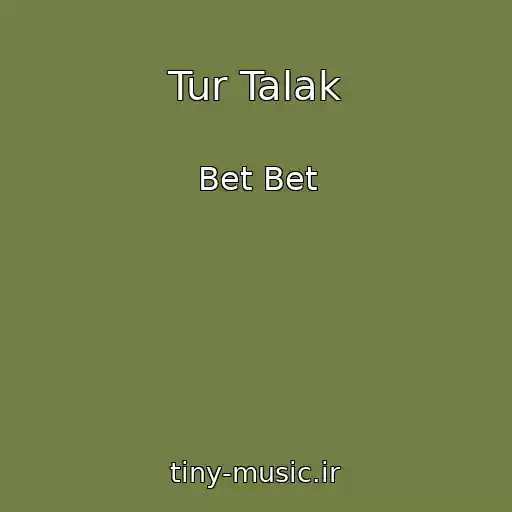 کاور آهنگ Tur Talak از Bet Bet