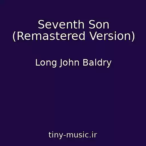 کاور آهنگ Seventh Son (Remastered Version) از Long John Baldry