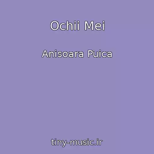 کاور آهنگ Ochii Mei از Anisoara Puica
