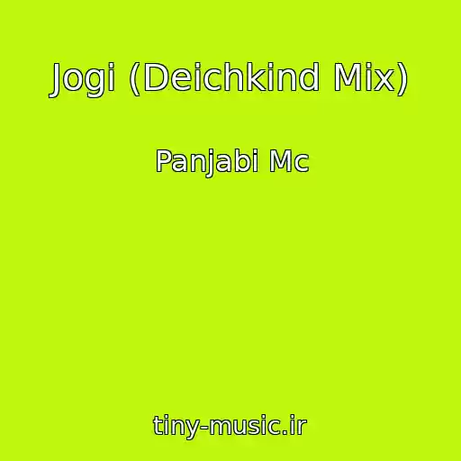 کاور آهنگ Jogi (Deichkind Mix) از Panjabi Mc