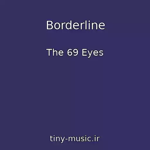 کاور آهنگ Borderline از The 69 Eyes