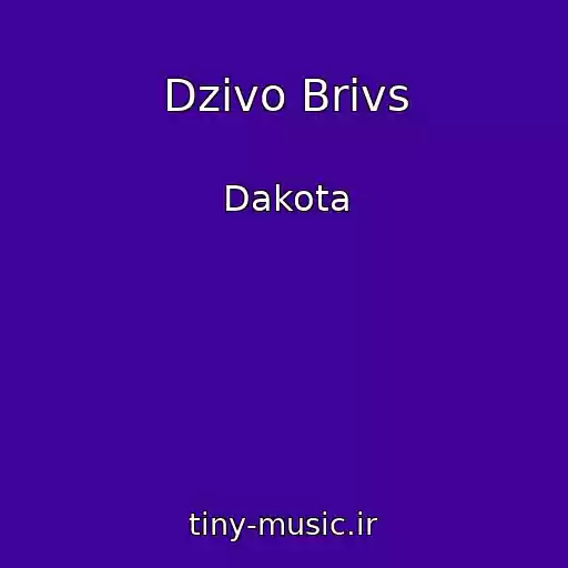 کاور آهنگ Dzivo Brivs از Dakota