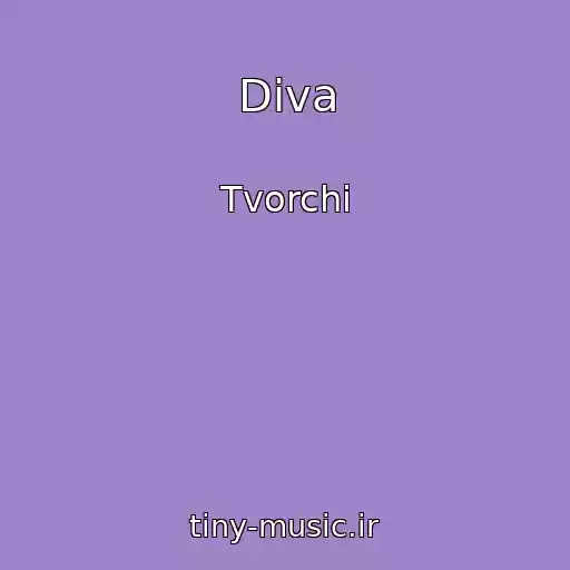 کاور آهنگ Diva از Tvorchi