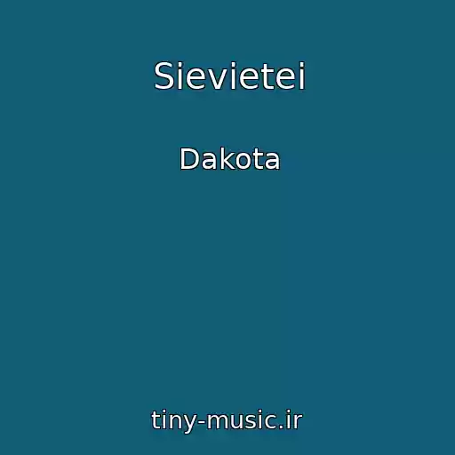 کاور آهنگ Sievietei از Dakota