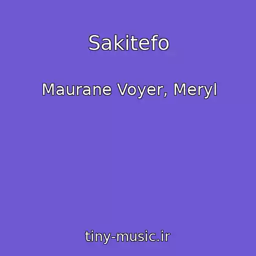 کاور آهنگ Sakitefo از Maurane Voyer, Meryl