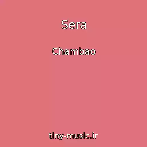 کاور آهنگ Sera از Chambao