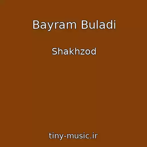 کاور آهنگ Bayram Buladi از Shakhzod