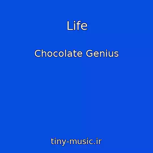کاور آهنگ Life از Chocolate Genius