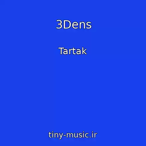 کاور آهنگ 3Dens از Tartak