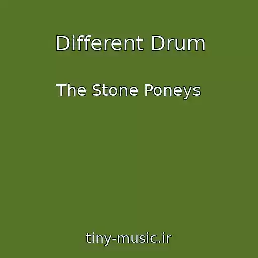 کاور آهنگ Different Drum از The Stone Poneys