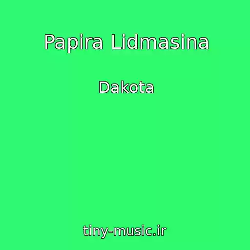 کاور آهنگ Papira Lidmasina از Dakota