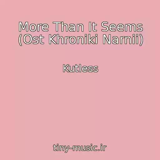 کاور آهنگ More Than It Seems (Ost Khroniki Narnii) از Kutless