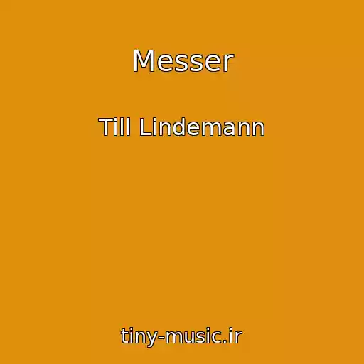کاور آهنگ Messer از Till Lindemann